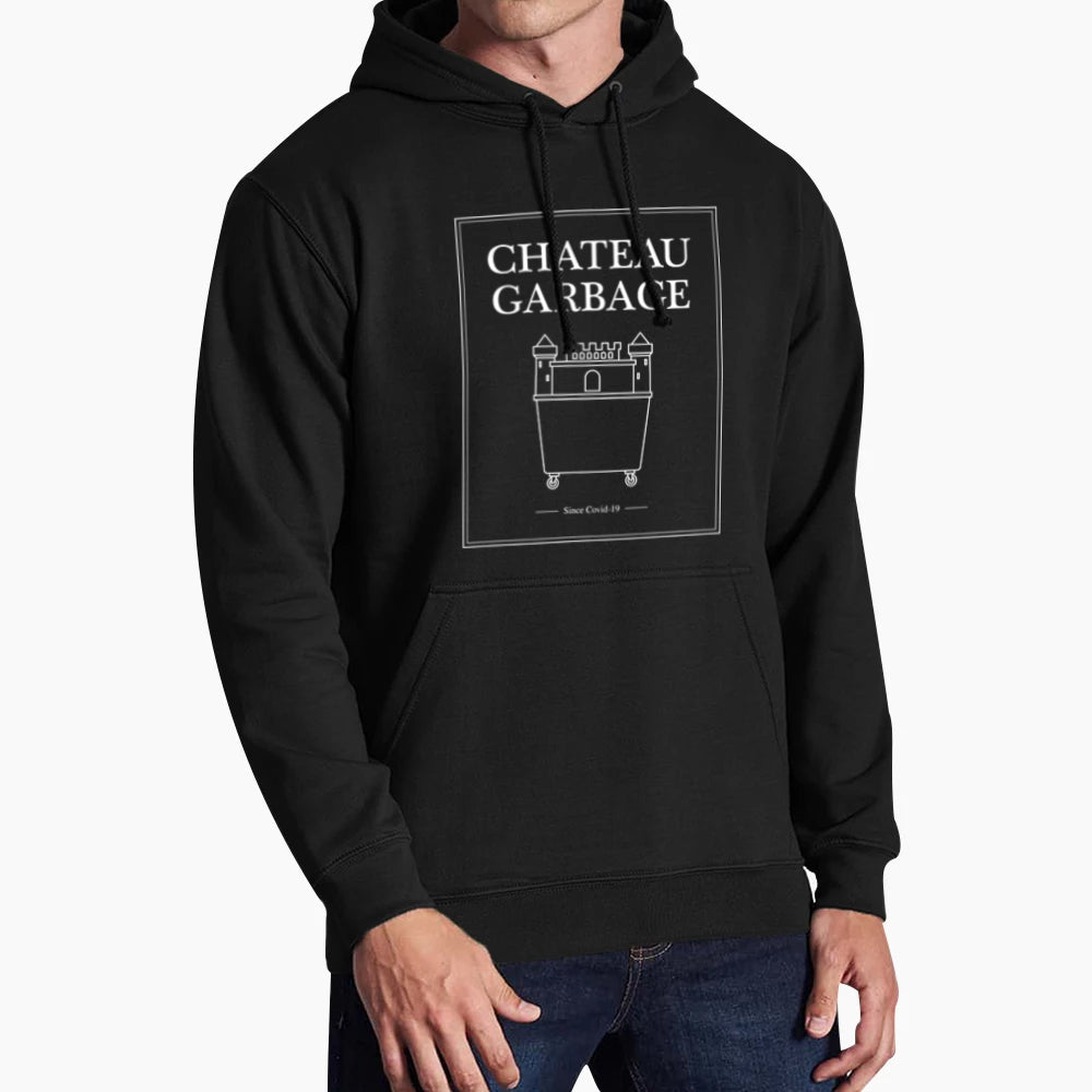 Chateau Garbage Hoodie